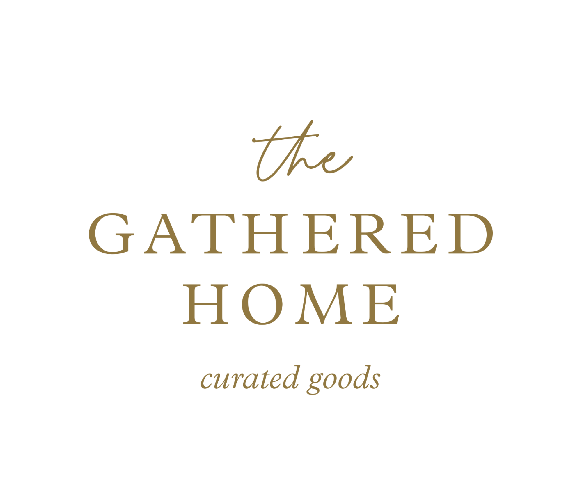 The Gathered Home
